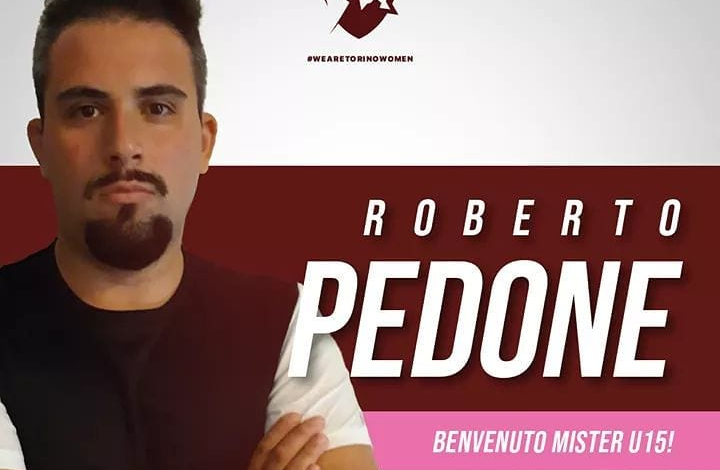 Roberto Pedone nel 2019 venne annunciato quale allenatore dell'U15 del Torino, per poi essere promosso in Prima Squadra